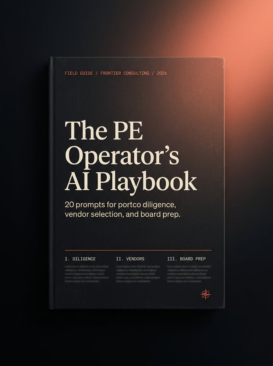 The PE Operator's AI Playbook, 20 prompts for portco diligence, vendor selection, and board prep.